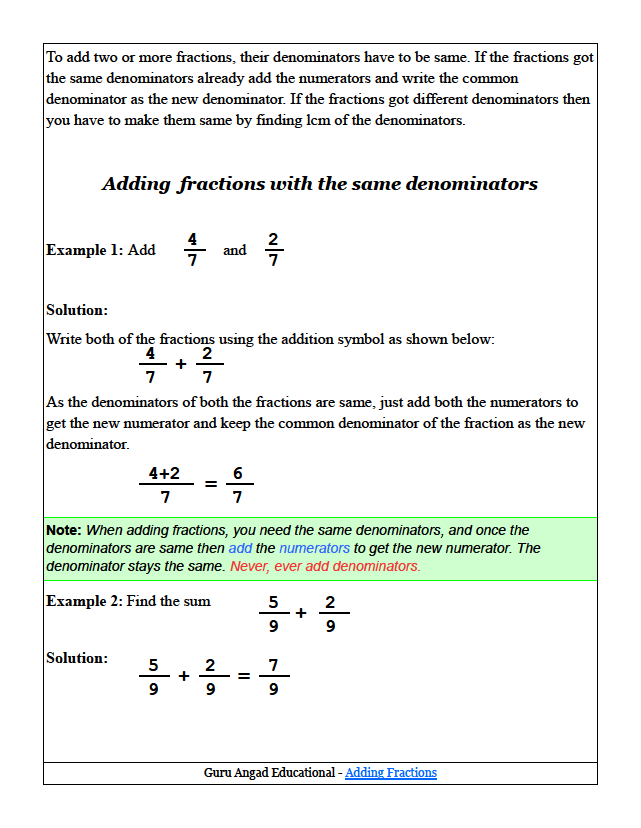 This lesson teaches kids how to add two fractions when they have the like denominators. 